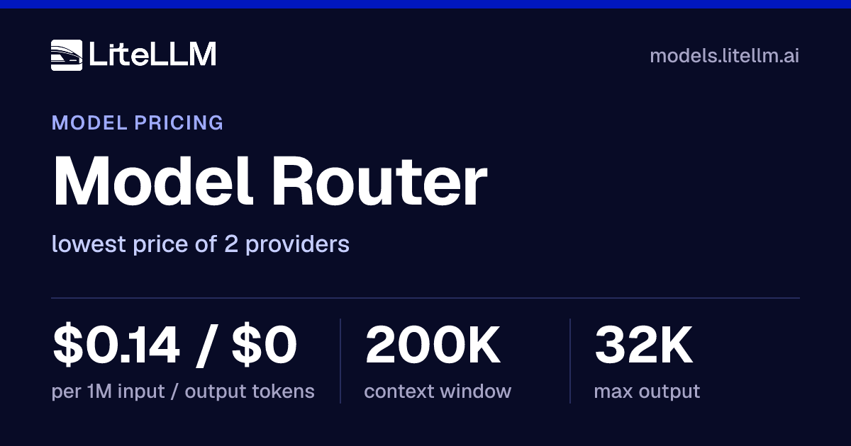 Model Router API Pricing (Oct 2026): from $0.14/$0 per 1M Tokens